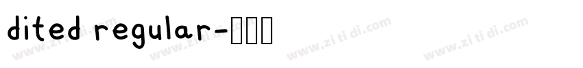 dited regular字体转换